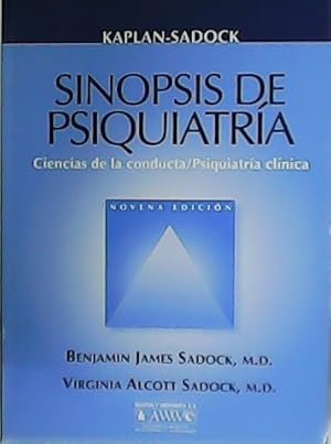 Image du vendeur pour Sinopsis de Psiquiatra. Ciencias de la Conducta. Psiquiatra Clnica. mis en vente par Librera y Editorial Renacimiento, S.A.