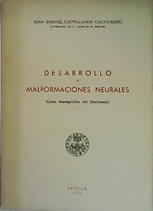 Seller image for Desarrollo y malformaciones neurales. Curso Monogrfico del Doctorado. for sale by Librera y Editorial Renacimiento, S.A.