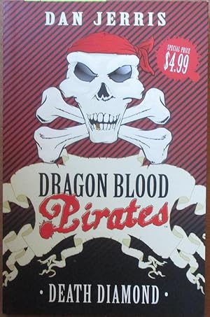 Death Diamond: Dragon Blood Pirates (#1)