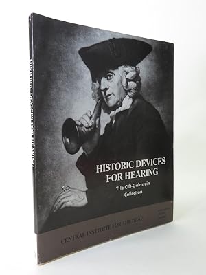 Bild des Verkufers fr Historic Devices for Hearing: The CID-Goldstein Collection. zum Verkauf von Librarium of The Hague