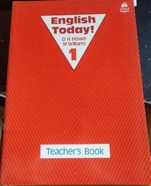 ENGLISH TODAY! TEACHER S BOOK 1.