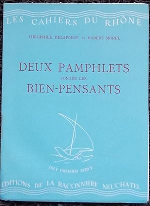 Seller image for Deux pamphlets contre les bien-pensants. for sale by Le Cabinet d'Amateur