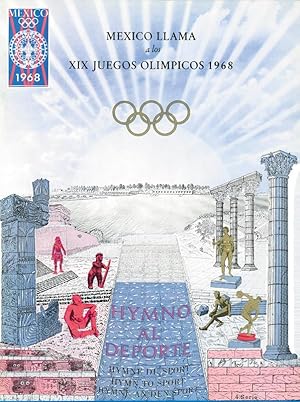 Mexico llama a los XIX Juegos Olimpicos 1968. Hymno al Deporte.