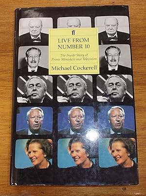 Seller image for Live from Number 10: The Inside Story of Prime Ministers and Television for sale by Baggins Book Bazaar Ltd