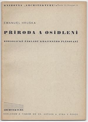 Priroda a osidleni. /PÅíroda a osídlení. Biologické základy krajinného plánovaní. (Knihovna "Arc...
