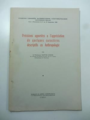 Bild des Verkufers fr Precisions apportees a l'appreciation de quelques caracters descriptifs en Anthopologie zum Verkauf von Coenobium Libreria antiquaria