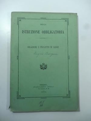 Della istruzione obbligatoria. Istruzione e progetto di legge