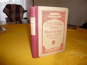 HISTOIRE DE France Cours Supérieur - Programme du Brevet élémentaire (1920) Troisième Année 1852 ...