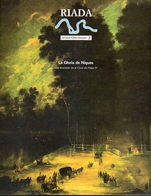 Imagen del vendedor de RIADA. ESTUDIOS SOBRE ARANJUEZ. 2. EL ENTORNO LITERARIO DE UNA FIESTA TEATRAL: LA COMEDIA DE LA GLORIA DE NIQUEA Y DESCRIPCIN DE ARANJUEZ. a la venta por angeles sancha libros