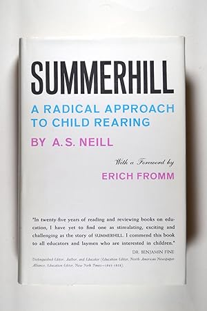 Seller image for Summerhill: A Radical Approach to Child Rearing for sale by North Star Rare Books & Manuscripts