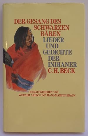 Seller image for Der Gesang des Schwarzen Bren. Lieder und Gedichte der Indianer. Zweisprachig (dt./engl.). for sale by Der Buchfreund