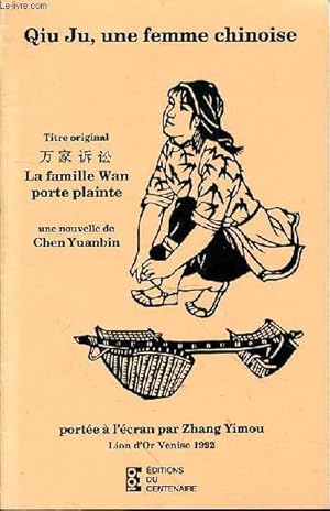 Bild des Verkufers fr QIU JU, UNE FEMME CHINOISE - zum Verkauf von Le-Livre