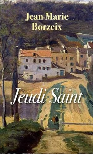 Image du vendeur pour JEUDI SAINT mis en vente par Le-Livre