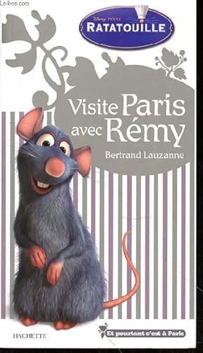 Immagine del venditore per VISITE PARIS AVEC REMY venduto da Le-Livre