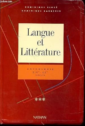 Seller image for LANGUE ET LITTERATURE - ANTHOLOGIE XIXe - XXe SIECLE - for sale by Le-Livre
