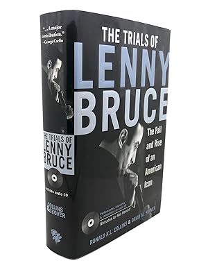 Immagine del venditore per THE TRIALS OF LENNY BRUCE : The Fall and Rise of An American Icon venduto da Rare Book Cellar