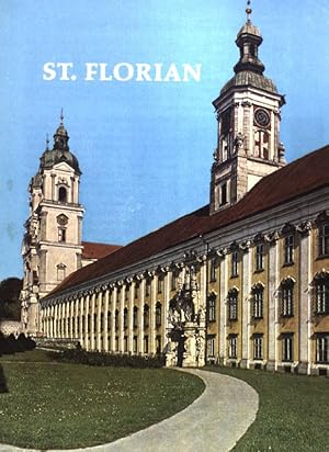 Das Augustinerchorherrenstift St. Florian;