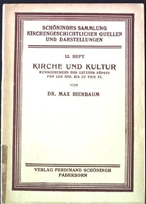 Bild des Verkufers fr Kirche und Kultur. Schninghs Sammlung kirchengeschichtlicher Quellen und Darstellungen 12. Heft, zum Verkauf von books4less (Versandantiquariat Petra Gros GmbH & Co. KG)