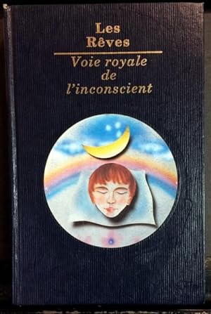 Seller image for Les Rves, voie royale de L'inconscient for sale by Livres Norrois