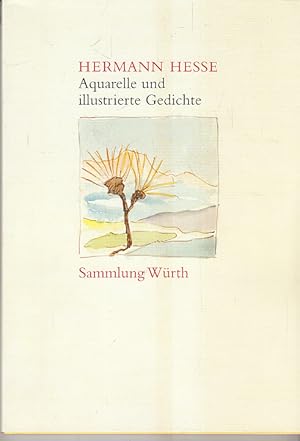 Seller image for Hermann Hesse: Aquarelle und illustrierte Gedichte in der Sammlung Wrth for sale by AMAHOFF- Bookstores