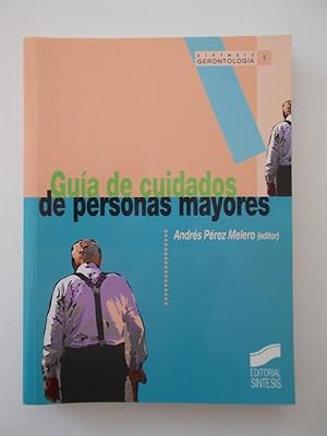 Guía De Cuidados De Personas Mayores