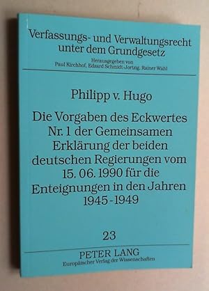 Die Vorgaben des Eckwertes Nr. 1 der Gemeinsamen Erklärung der beiden deutschen Regierungen vom 1...