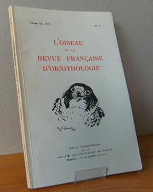 L'OISEAU ET LA REVUE FRANCAISE D'ORNITHOLOGIE. 1971 Vol.41 - No.4 Revue trimestrielle