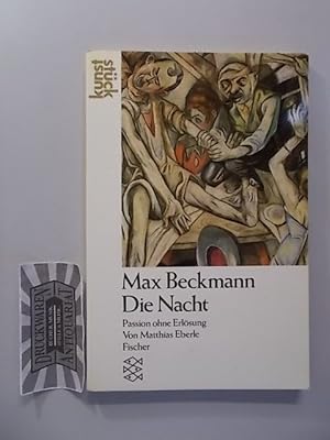 Seller image for Max Beckmann : Die Nacht - Passion ohne Erlsung. for sale by Druckwaren Antiquariat