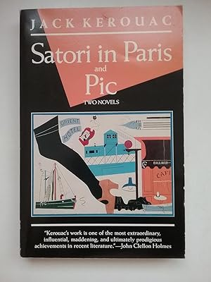 Seller image for Satori In Paris And Pic - Two Novels for sale by West Portal Books
