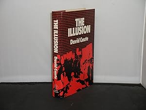 Seller image for The Illusion : An Essay on Politics, Theatre and the Novel for sale by Provan Books