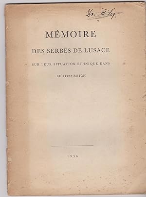 Mémoire des serbes de Lusace sur leur situation ethnique dans le IIIme Reich