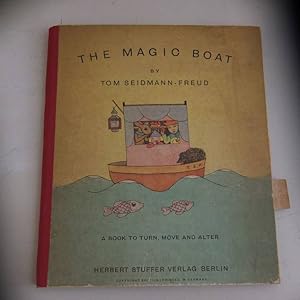 Seller image for The magic boat. A book to turn, move and alter. for sale by Antiquariaat De Boekenbeurs