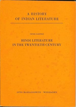 Seller image for Hindi Literature in the Twentieth Century (History of Indian Literature) for sale by The Isseido Booksellers, ABAJ, ILAB