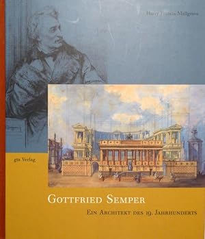 Bild des Verkufers fr Gottfried Semper. Ein Architekt des 19. Jahrhunderts. bers. von Joseph Imorde und Michael Gnehm. zum Verkauf von Gerhard Zhringer Antiquariat & Galerie Online