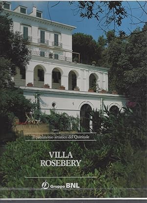 Imagen del vendedor de VILLA ROSEBERY - Il patrimonio artistico del Quirinale a la venta por ART...on paper - 20th Century Art Books
