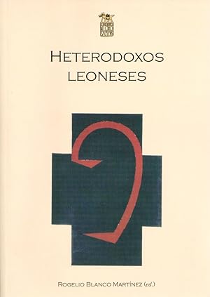 Imagen del vendedor de Heterodoxos leoneses a la venta por Librera Dilogo
