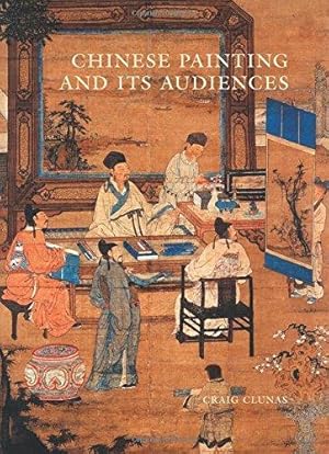 Chinese Painting and Its Audiences