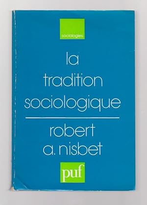 Image du vendeur pour La tradition sociologique, mis en vente par L'Odeur du Book