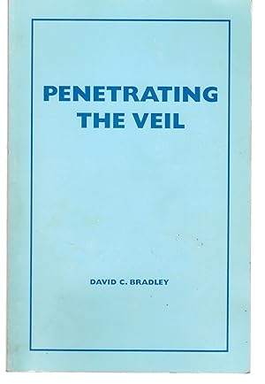 Penetrating the Veil