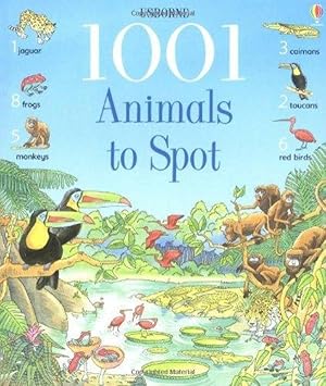 Seller image for 1001 Animals to Spot (Usborne 1001 Things to Spot) for sale by M.Roberts - Books And ??????