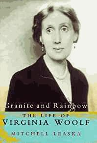 Immagine del venditore per Granite and Rainbow: The hidden Life of Virginia Woolf venduto da Alpha 2 Omega Books BA