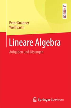 Bild des Verkufers fr Lineare Algebra : Aufgaben und Lsungen zum Verkauf von AHA-BUCH GmbH