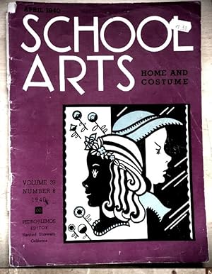 Imagen del vendedor de School Arts "Home and Costume" April 1940 Volume 39 Number 8 a la venta por Shore Books
