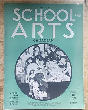 Imagen del vendedor de School Arts : A Publication for Those Interested in Art Education. Vol. 43,No. 8, April 1944 "Canadian" issue a la venta por Shore Books