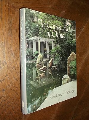 Imagen del vendedor de The Garden Art of China a la venta por Barker Books & Vintage