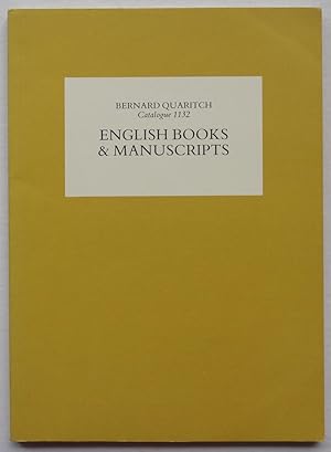 Image du vendeur pour Bernard Quaritch Ltd Catalogue 1132: English Books & Manuscripts mis en vente par George Ong Books