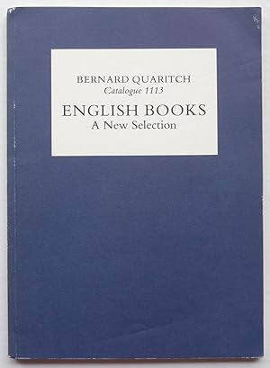 Bild des Verkufers fr Bernard Quaritch Ltd Catalogue 1113: English Books: A New Selection zum Verkauf von George Ong Books