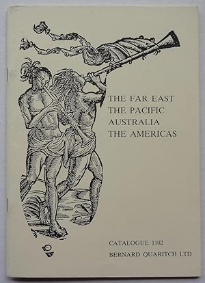 Bild des Verkufers fr Bernard Quaritch Ltd Catalogue 1102: The Far East, the Pacific, Austraila, the Americas zum Verkauf von George Ong Books