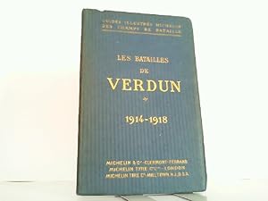 Bild des Verkufers fr La bataille de Verdun (1914-1918). zum Verkauf von Antiquariat Ehbrecht - Preis inkl. MwSt.