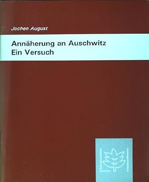 Seller image for Annherung an Auschwitz: Ein Versuch for sale by books4less (Versandantiquariat Petra Gros GmbH & Co. KG)